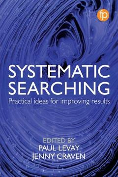 portada Systematic Searching: Practical Ideas for Improving Results 