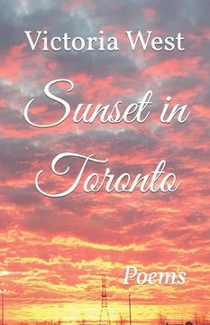 portada Sunset in Toronto: Poems (en Inglés)