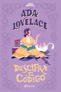 portada Ada Lovelace Descifra el Codigo (in Spanish)
