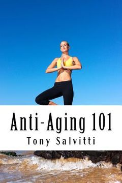 portada Anti-Aging 101 (en Inglés)