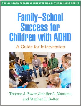 portada Family-School Success for Children with ADHD: A Guide for Intervention