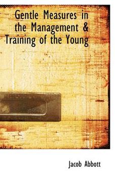 portada gentle measures in the management a training of the young (en Inglés)