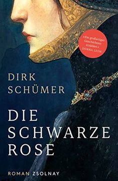 portada Die Schwarze Rose: Roman (en Alemán)