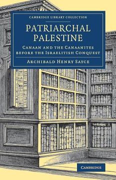 portada Patriarchal Palestine: Canaan and the Canaanites Before the Israelitish Conquest (en Inglés)