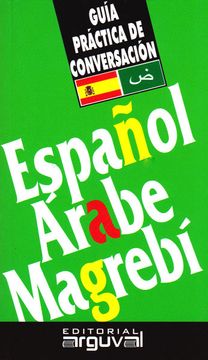 portada Español - Arabe Magrebi Guia Practica de Conversacion (in Spanish)