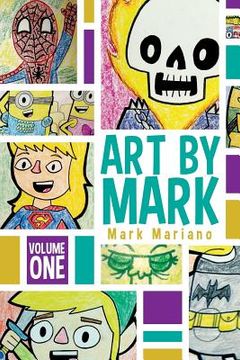 portada Art By Mark Volume 1 (en Inglés)