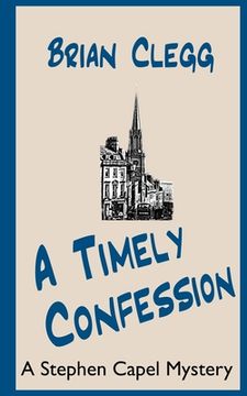 portada A Timely Confession: A Stephen Capel Mystery (en Inglés)