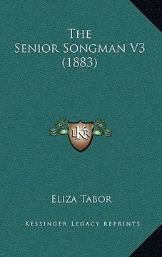 portada the senior songman v3 (1883) (en Inglés)