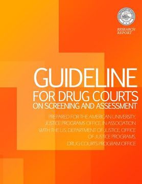 portada Guideline for Drug Courts on Screening and Assessment (en Inglés)