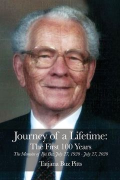 portada Journey of a Lifetime: The First 100 Years (en Inglés)