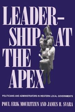 portada leadership at the apex: politicians and administrators in western local governments (in English)