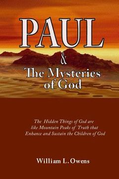 portada Paul & The Mysteries Of God: What Jesus Taught Paul (en Inglés)