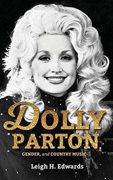 portada Dolly Parton, Gender, and Country Music (en Inglés)