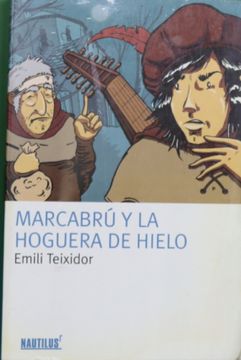 portada Marcabru y la Hoguera de Hielo (in Spanish)