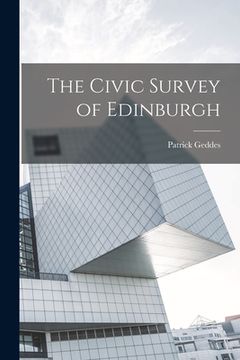portada The Civic Survey of Edinburgh (en Inglés)