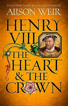 portada Henry Viii: The Heart and the Crown (Paperback) (in English)