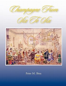 portada champagne from six to six: a brief social history of entertainments and recreations at beechworth and the ovens goldfields, victoria australia 18 (in English)