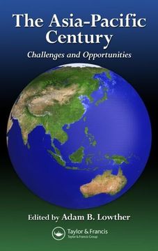 portada The Asia-Pacific Century: Challenges and Opportunities (en Inglés)