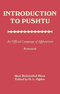 portada Introduction to Pushtu: An Official Language of Afghanistan: An Official Language of Afghanistan - Romanized (en Inglés)