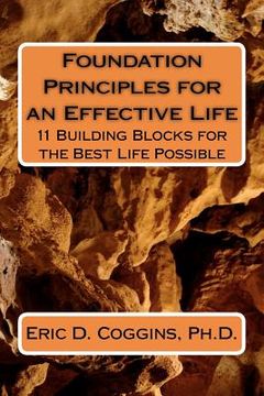 portada foundation principles for an effective life (en Inglés)