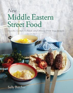 portada New Middle Eastern Street Food: Snacks, Comfort Food, and Mezze from Snackistan