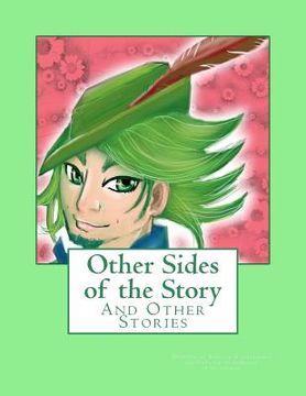portada Other Sides of the Story: And Other Stories (en Inglés)