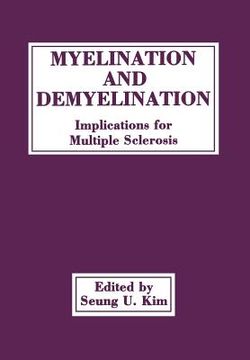 portada Myelination and Demyelination: Implications for Multiple Sclerosis (en Inglés)