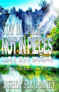 portada Stay in Peace; Not Pieces (en Inglés)