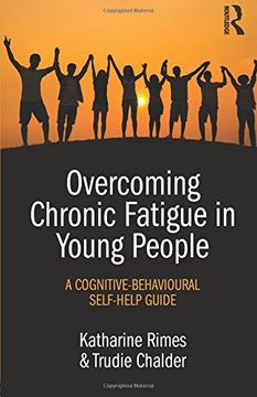 portada Overcoming Chronic Fatigue in Young People: A Cognitive-Behavioural Self-Help Guide (en Inglés)