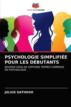 portada Psychologie Simplifiée Pour Les Débutants (en Francés)