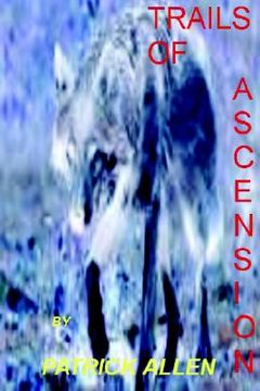 portada trails of ascension vol 1 (en Inglés)