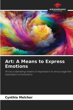 portada Art: A Means to Express Emotions (in English)
