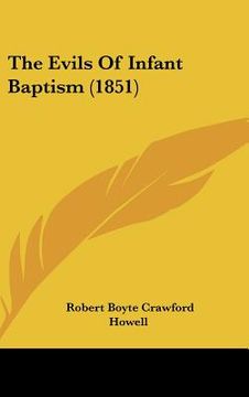 portada the evils of infant baptism (1851) (in English)
