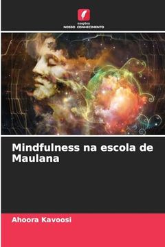 portada Mindfulness na Escola de Maulana (en Portugués)