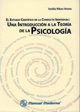 portada El Estudio Cientifico de la Conducta Individual: Una Introduccion a la Teoria de la Psicologia