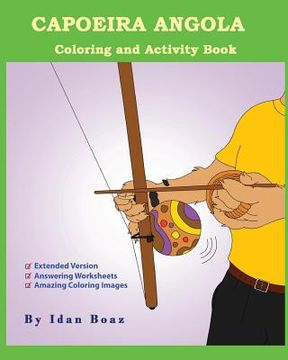 portada Capoeira Angola: Coloring and Activity Book (Extended): Capoeira Angola is one of Idan's interests. He has authored various of Coloring