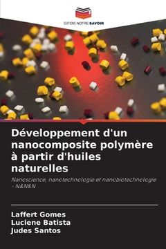 portada Développement d'un nanocomposite polymère à partir d'huiles naturelles (in French)