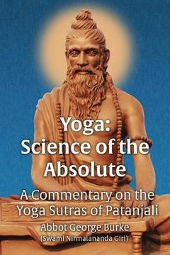 portada Yoga Science of the Absolute: A Commentary on the Yoga Sutras of Patanjali