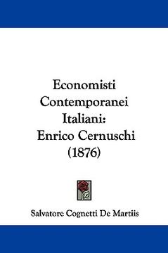 portada economisti contemporanei italiani: enrico cernuschi (1876) (en Inglés)