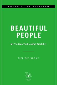 portada Beautiful People: My Thirteen Truths About Disability (en Inglés)