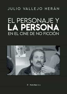 portada El Personaje y la Persona en el Cine de no Ficcion