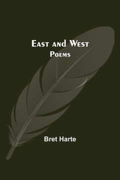 portada East And West: Poems (in English)