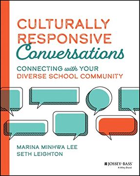 portada Culturally Responsive Conversations: Connecting with Your Diverse School Community (en Inglés)