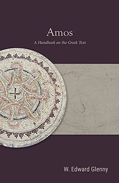 portada Amos: A Handbook on the Greek Text (Baylor Handbook on the Septuagint) (en Inglés)