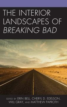 portada The Interior Landscapes of Breaking Bad (in English)