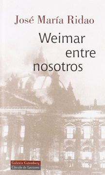 portada Weimar Entre Nosotros (in Spanish)