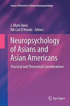 portada Neuropsychology of Asians and Asian-Americans: Practical and Theoretical Considerations (Issues of Diversity in Clinical Neuropsychology) (in English)