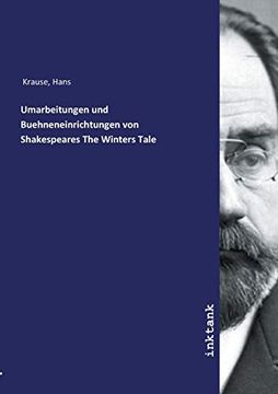 portada Umarbeitungen und Buehneneinrichtungen von Shakespeares the Winters Tale (en Alemán)