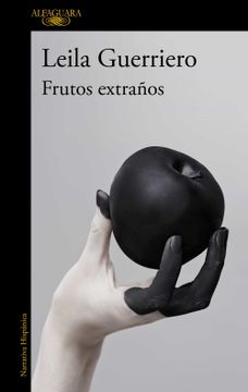 portada Frutos Extraños: Crónicas Reunidas (2001-2019) (Hispánica)