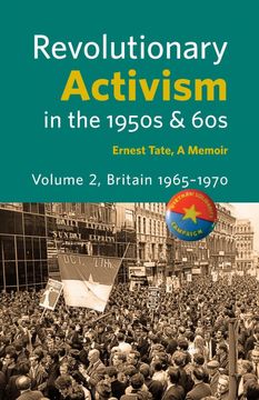portada Revolutionary Activism in the 1950S & 60S. Volume 2. Britain 1965 - 1970 (en Inglés)